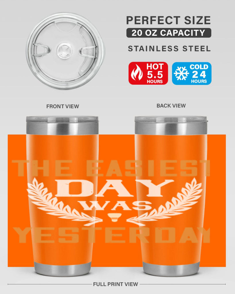 The easiest day was yesterday 1834#- badminton- Tumbler