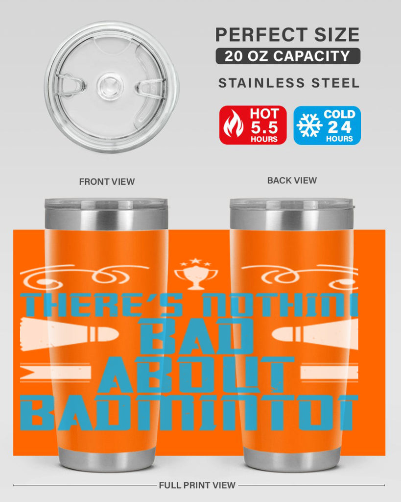 There’s nothing bad about Badminton 1812#- badminton- Tumbler