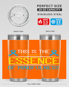 This is the essence of mindfulness Style 13#- self awareness- Tumbler
