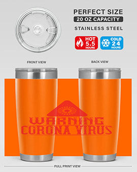Warning corona virus one Style 18#- corona virus- Tumbler