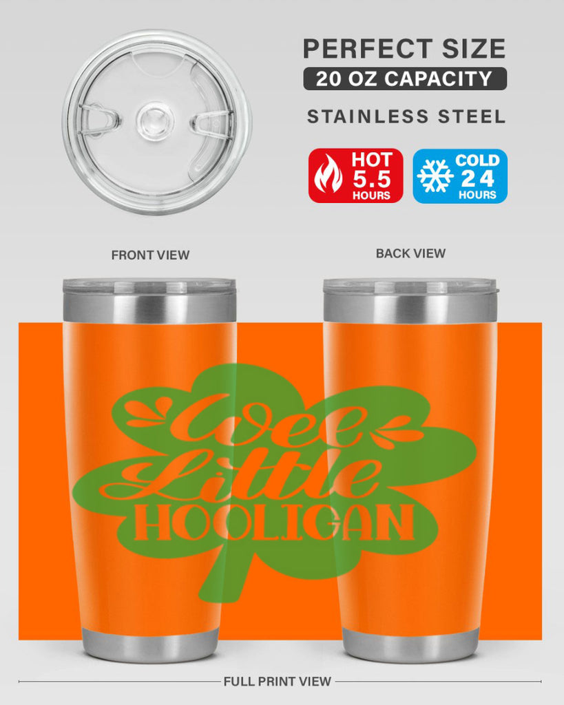 Wee Little Hooligan Style 16#- St Patricks Day- Tumbler