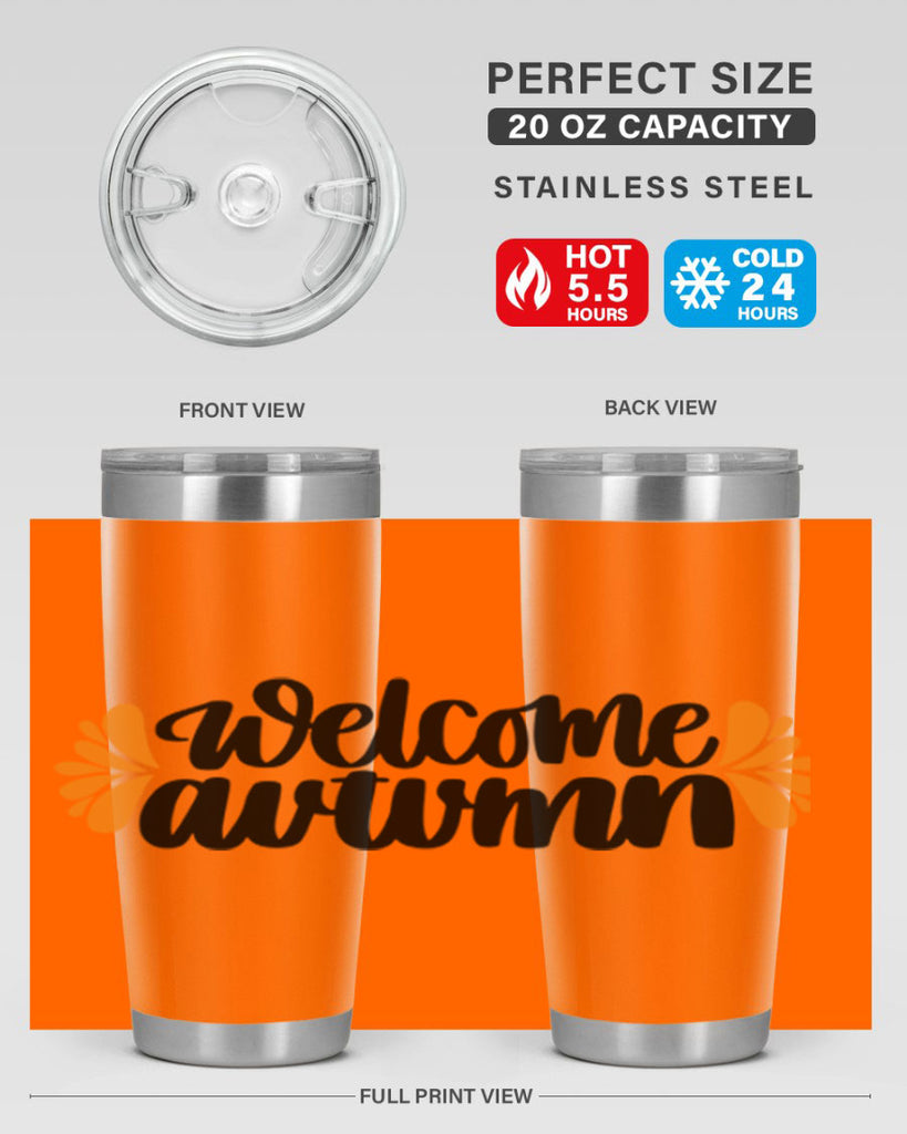 Welcome Autumn 513#- fall- Tumbler