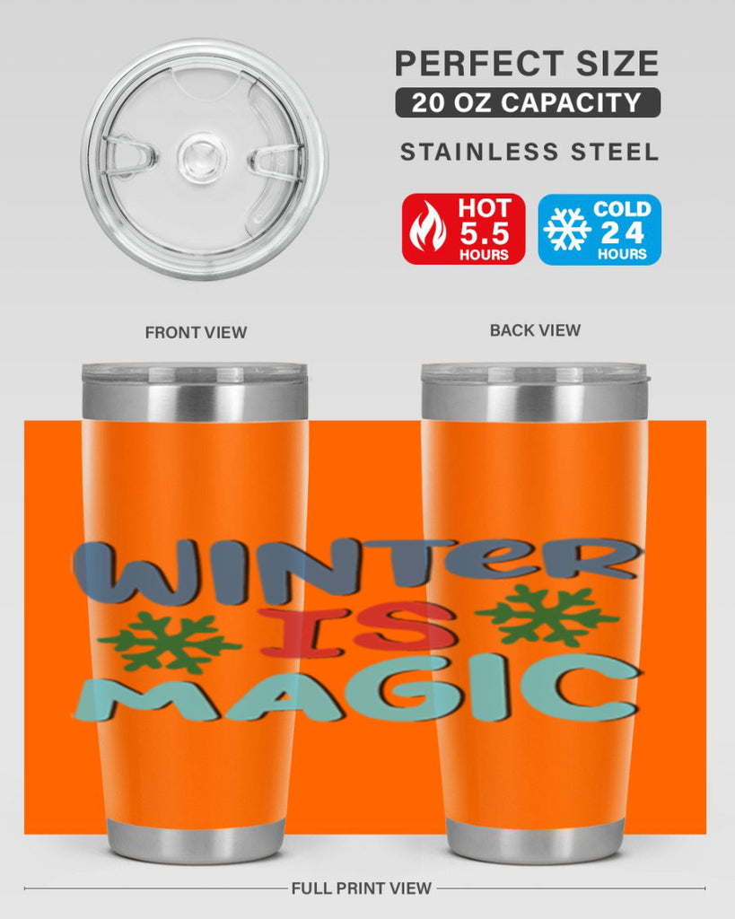 Winter is Magic 558#- winter- Tumbler