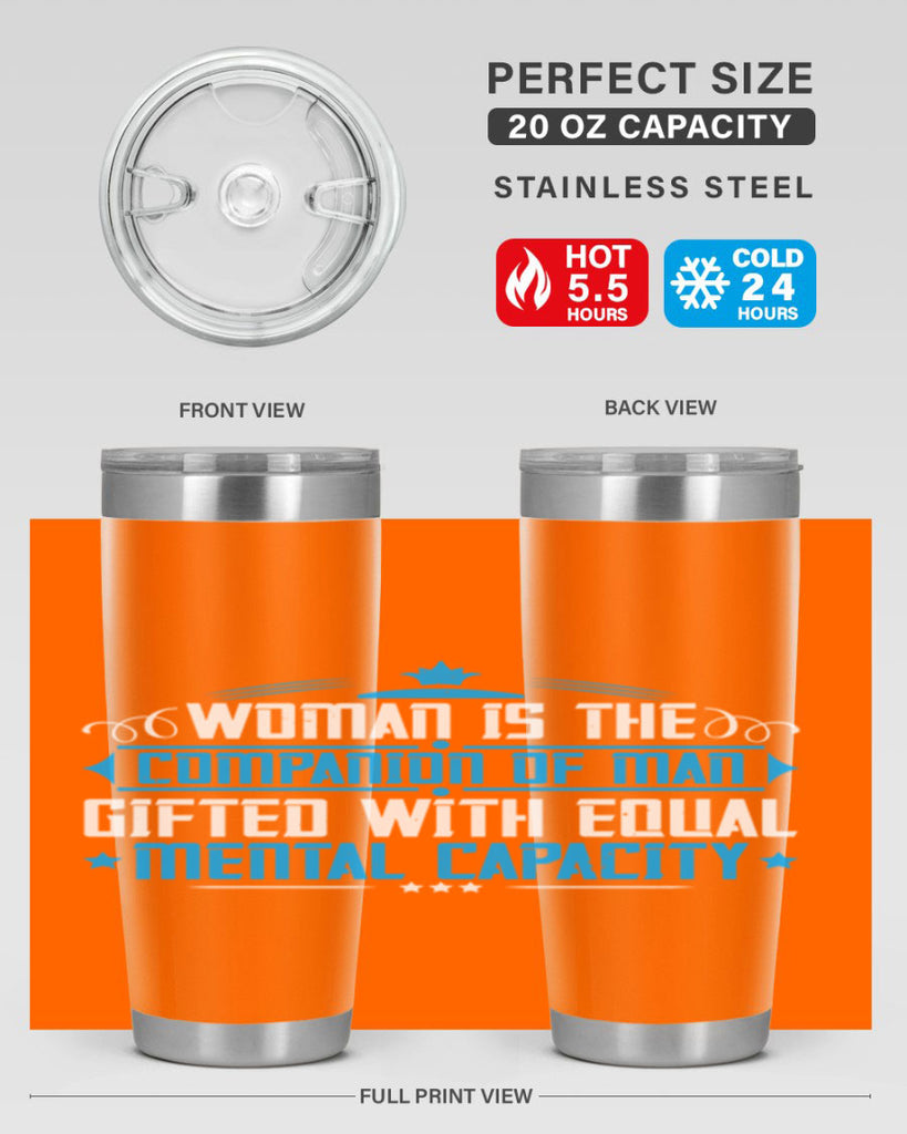 Woman is the companion of man gifted with equal mental capacity Style 17#- womens day- Tumbler