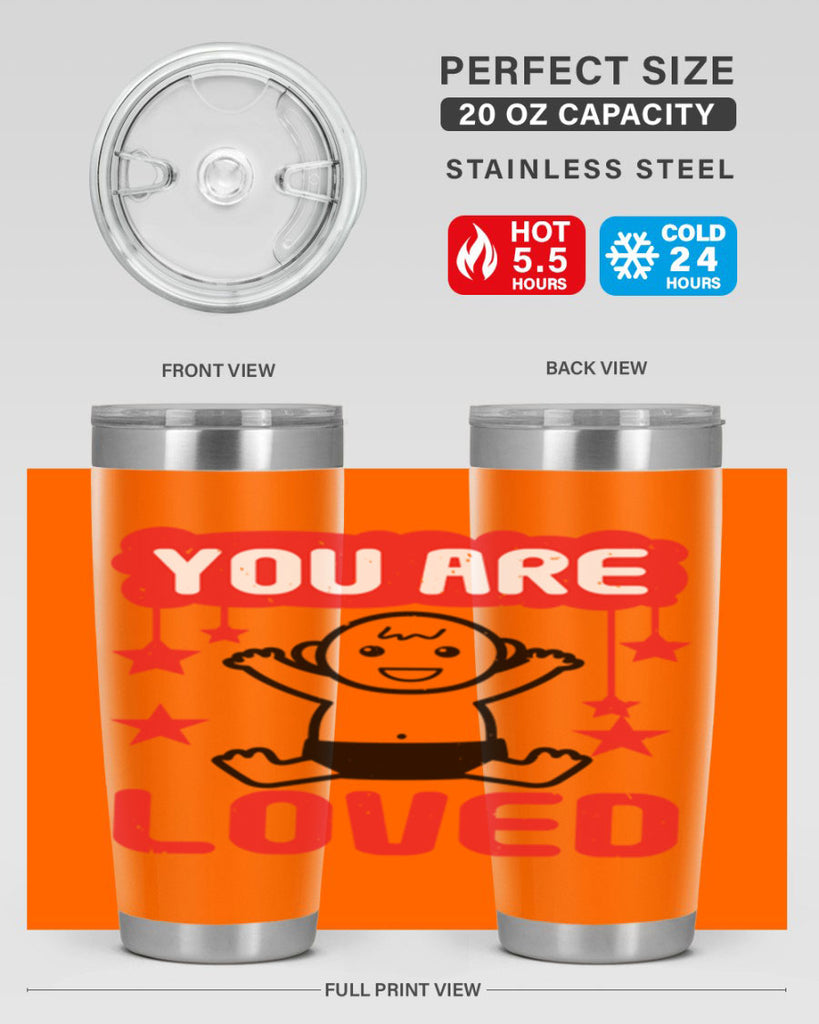 You are loved Style 5#- baby shower- tumbler