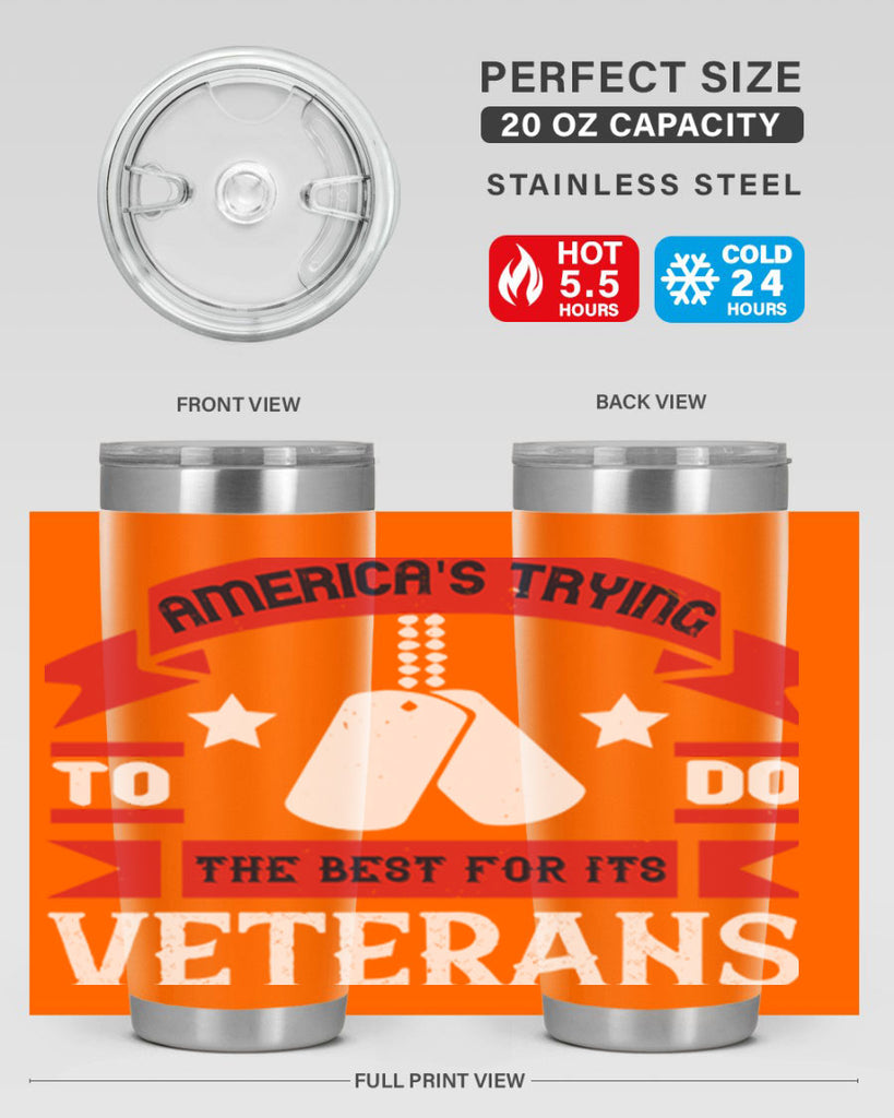 americas trying to do the best for its veteran 78#- Veterns Day- Tumbler