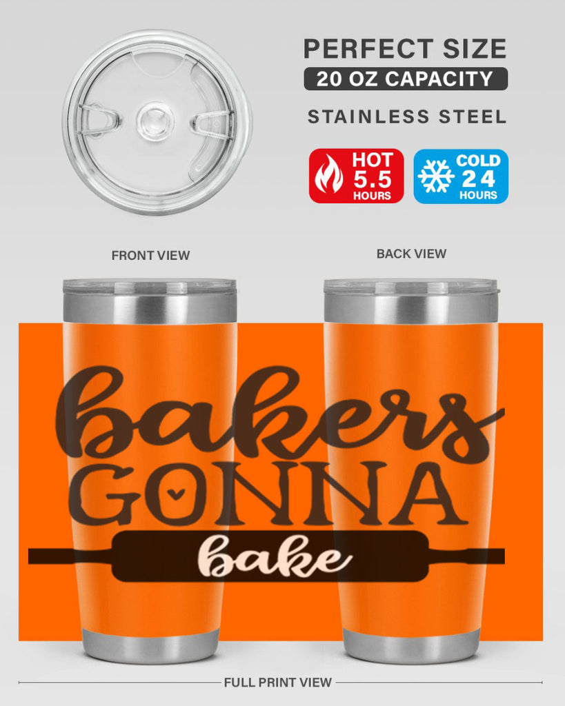bakers gonna bake 4#- kitchen- Tumbler