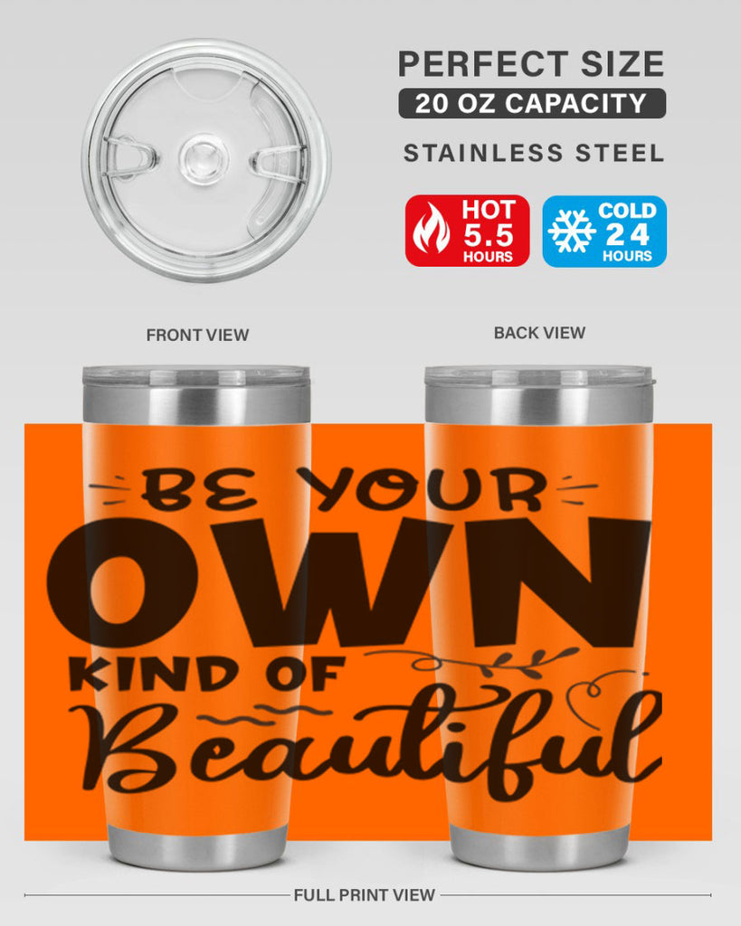 be your own kind of beautiful 90#- bathroom- Tumbler