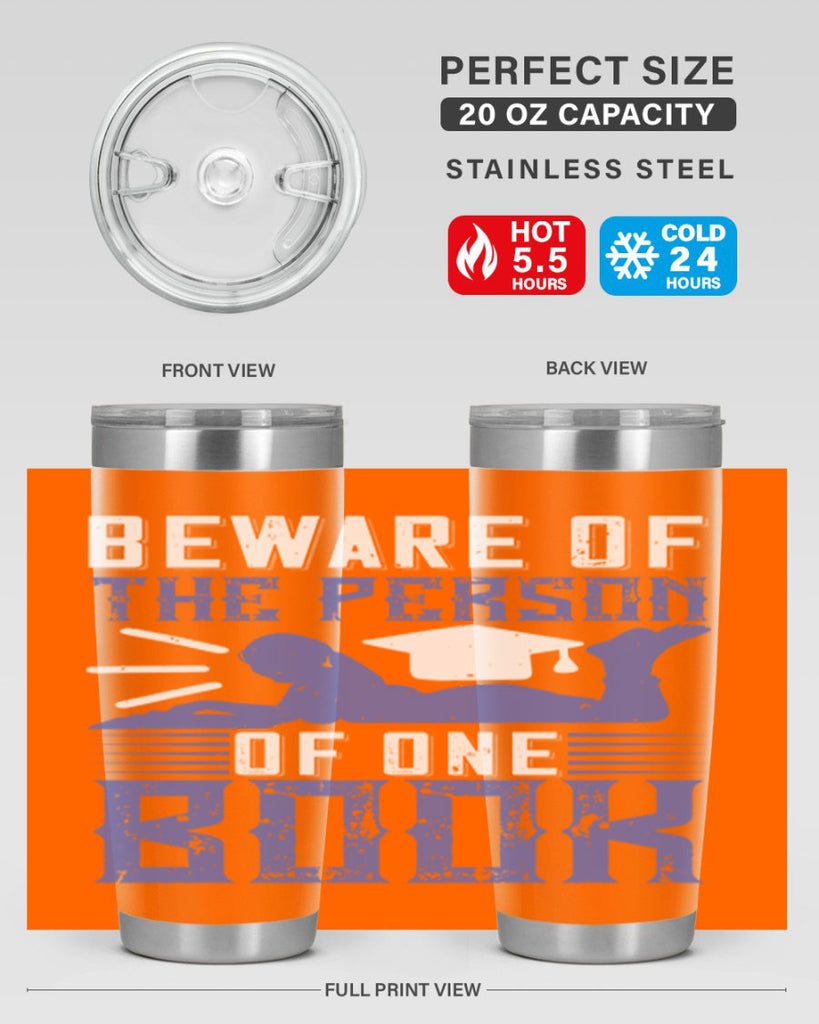 beware of the person of one book 76#- reading- Tumbler