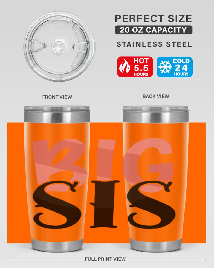 big sis Style 55#- Best Friend- Tumbler