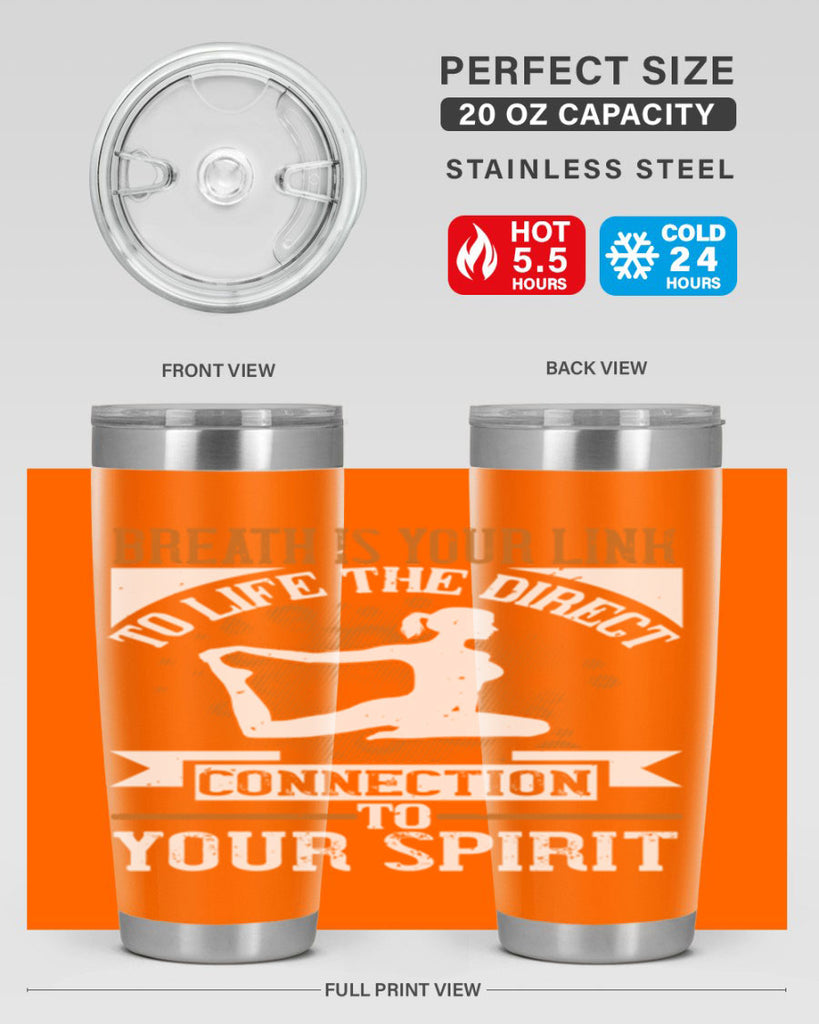 breath is your link to life the direct connection to your spirit 90#- yoga- Tumbler