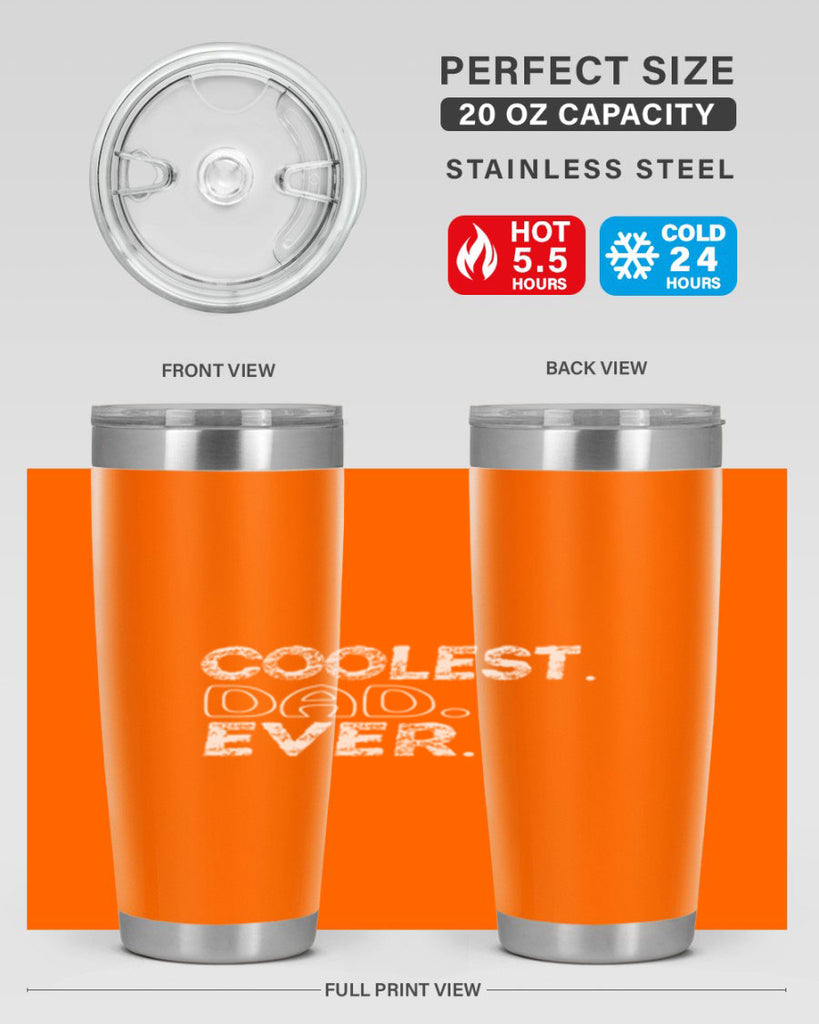 coolest dad ever 38#- dad- Tumbler