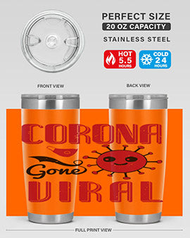 corona gone viral Style 15#- corona virus- Tumbler