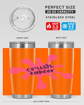 crush cancer Style 14#- breast cancer- Tumbler