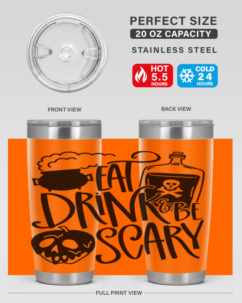 eat drink be scary 78#- halloween- Tumbler