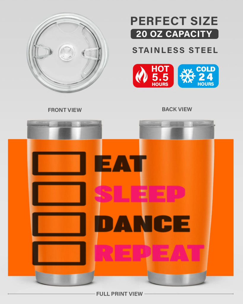 eat sleep dance repeat 34#- ballet- Tumbler
