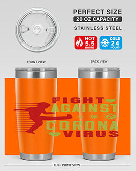 fight against corona virus Style 41#- corona virus- Tumbler