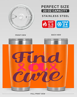 find a cure Style 12#- breast cancer- Tumbler