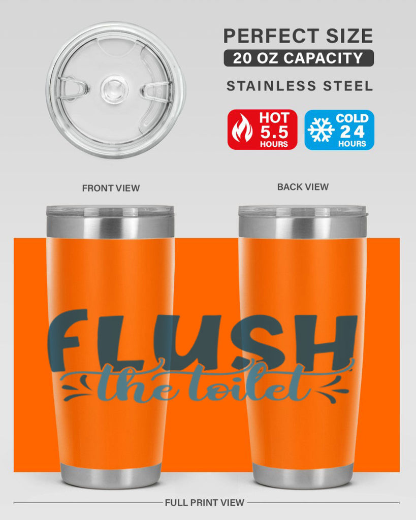 flush the toilet 81#- bathroom- Tumbler