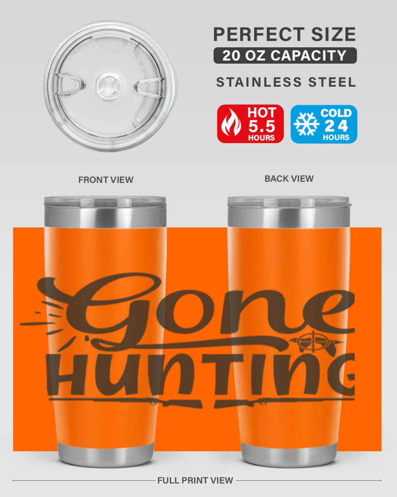 gone hunting 13#- hunting- Tumbler