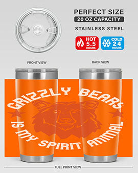 grizzly bears is my spirit animal 13#- Bears- Tumbler
