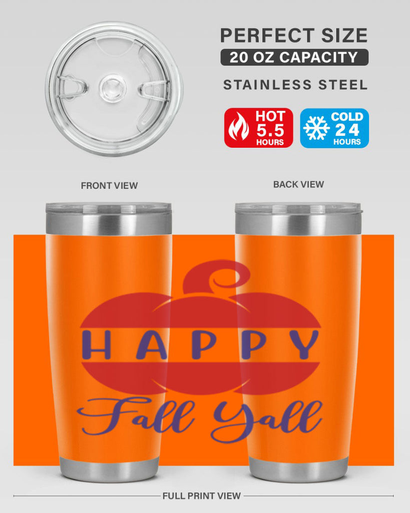 happy fall yall 232#- fall- Tumbler