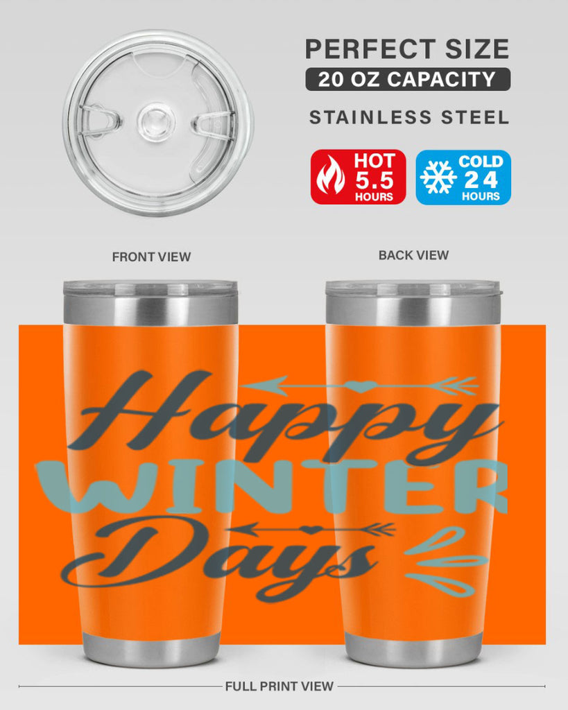 happy winter days 120#- winter- Tumbler