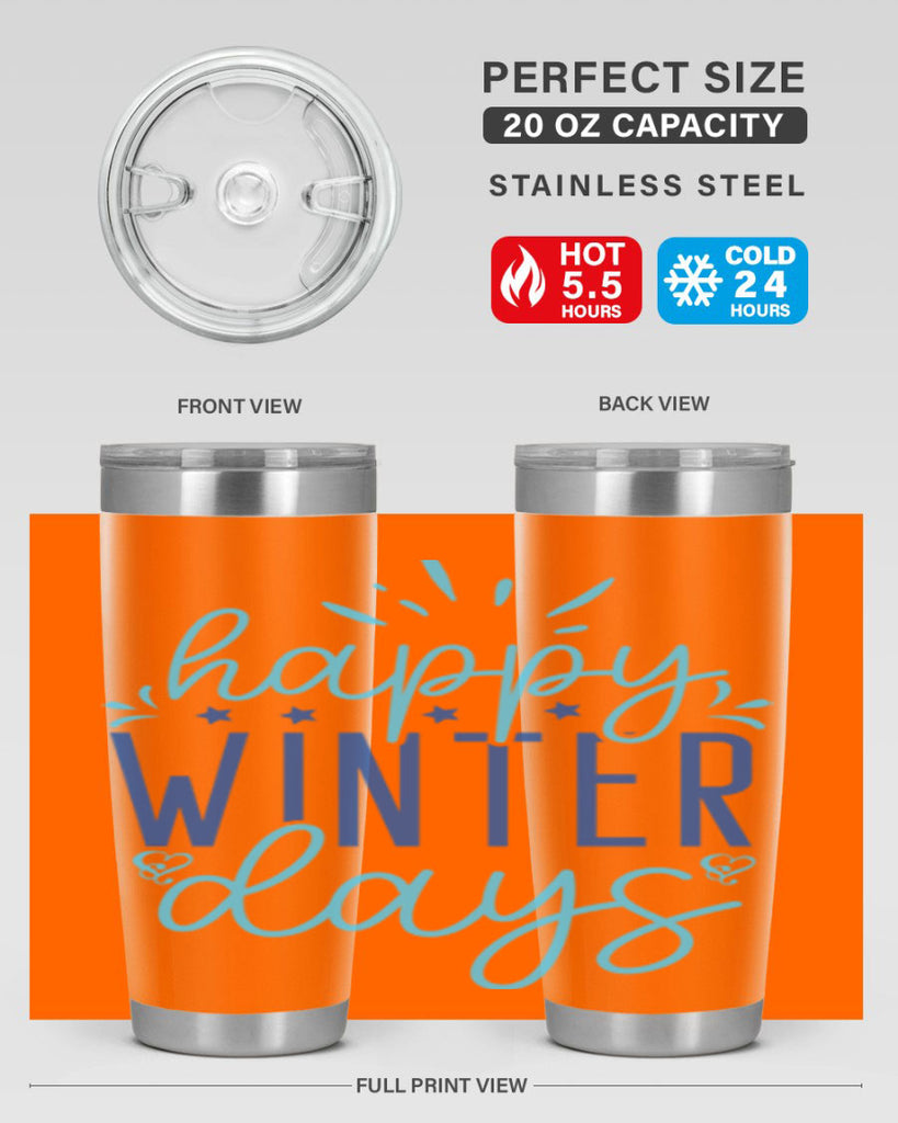 happy winter days 121#- winter- Tumbler