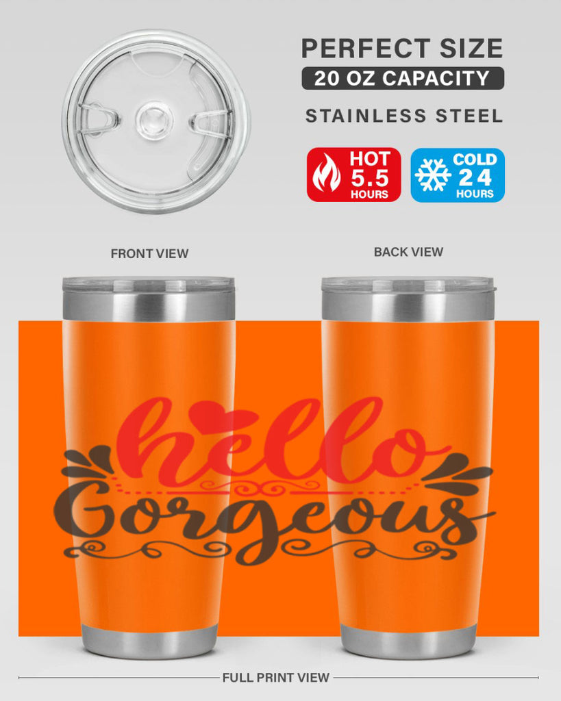 hello gorgeous Style 155#- make up- Tumbler