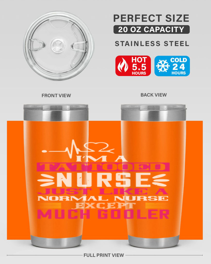 i am tattooed nurse just like a Style 340#- nurse- tumbler