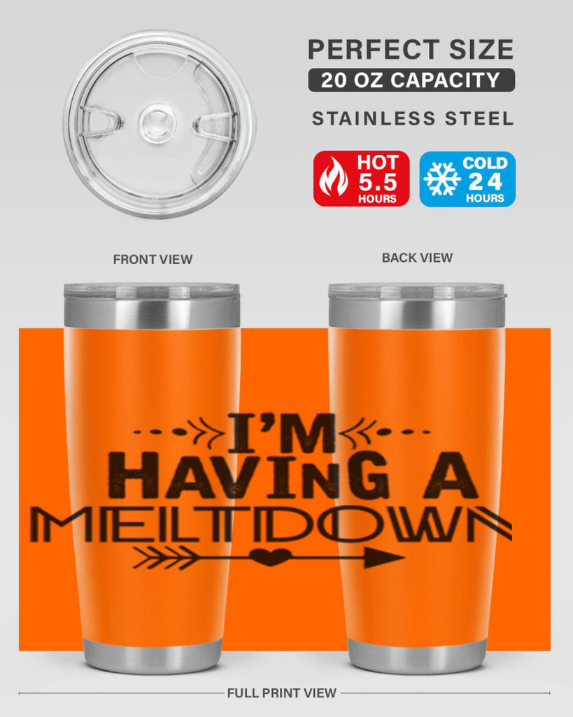 i m having a meltdown231#- winter- Tumbler