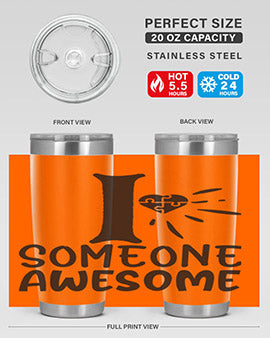 if someone awesome Style 26#- autism- Tumbler