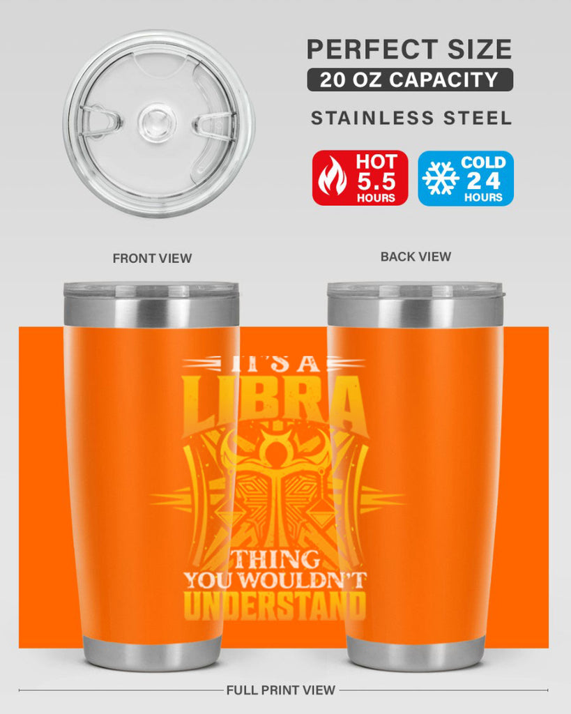 its a Libra thinggraphic 268#- zodiac- Tumbler