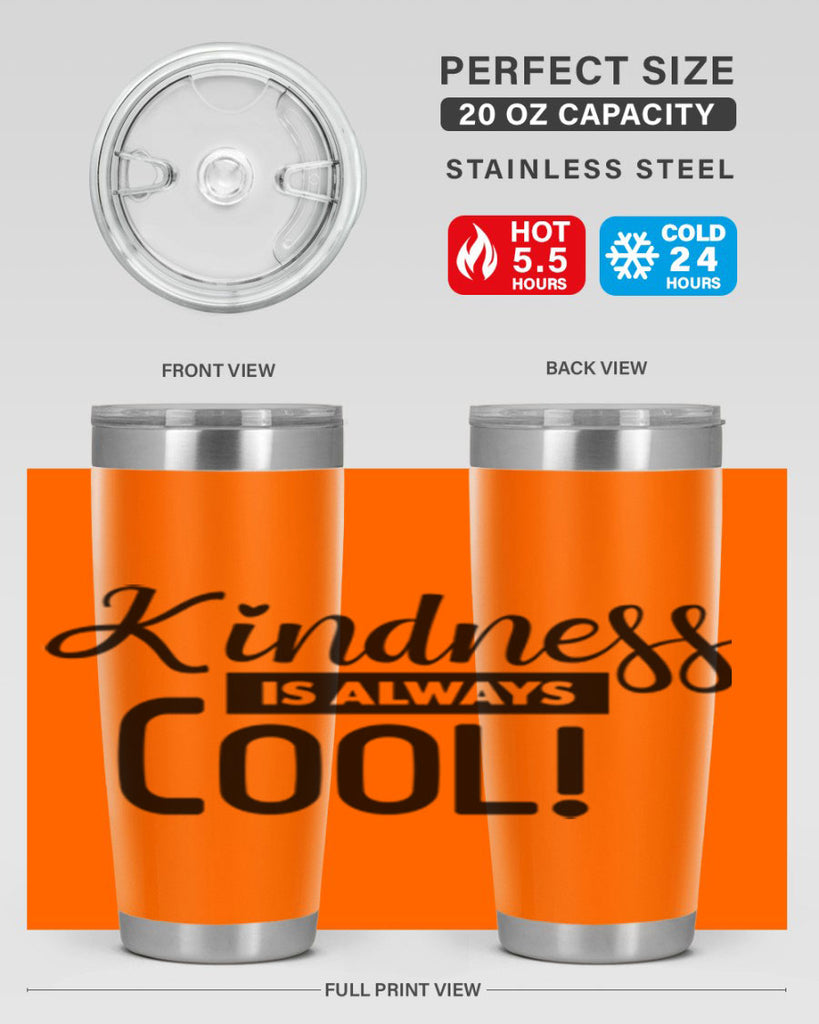 kindness is always cool 280#- winter- Tumbler