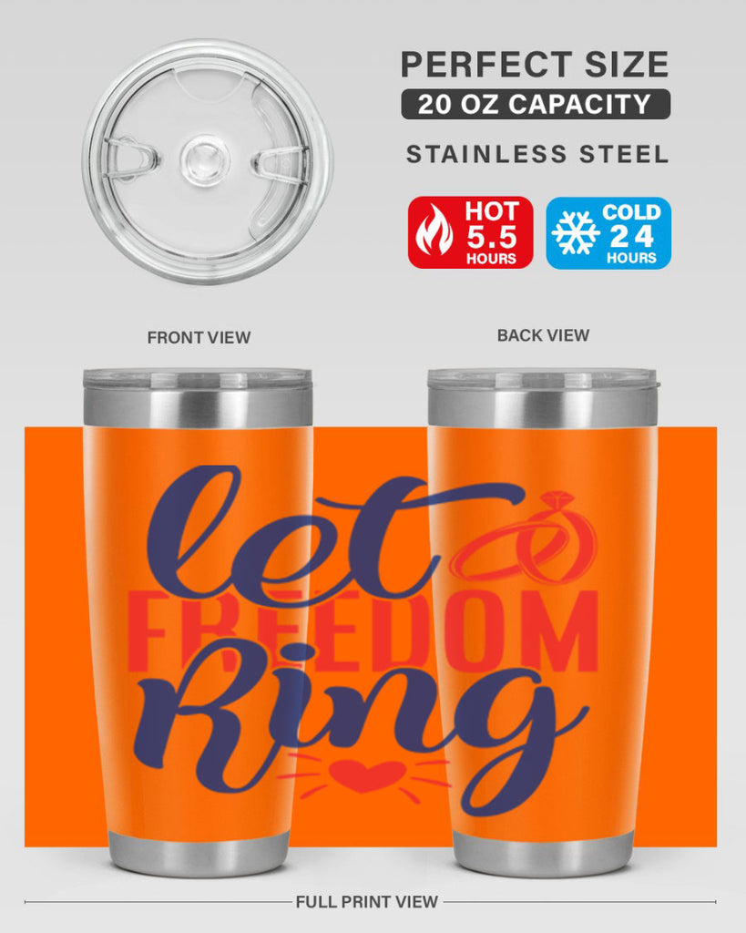 let freedom ring Style 58#- Fourt Of July- Tumbler