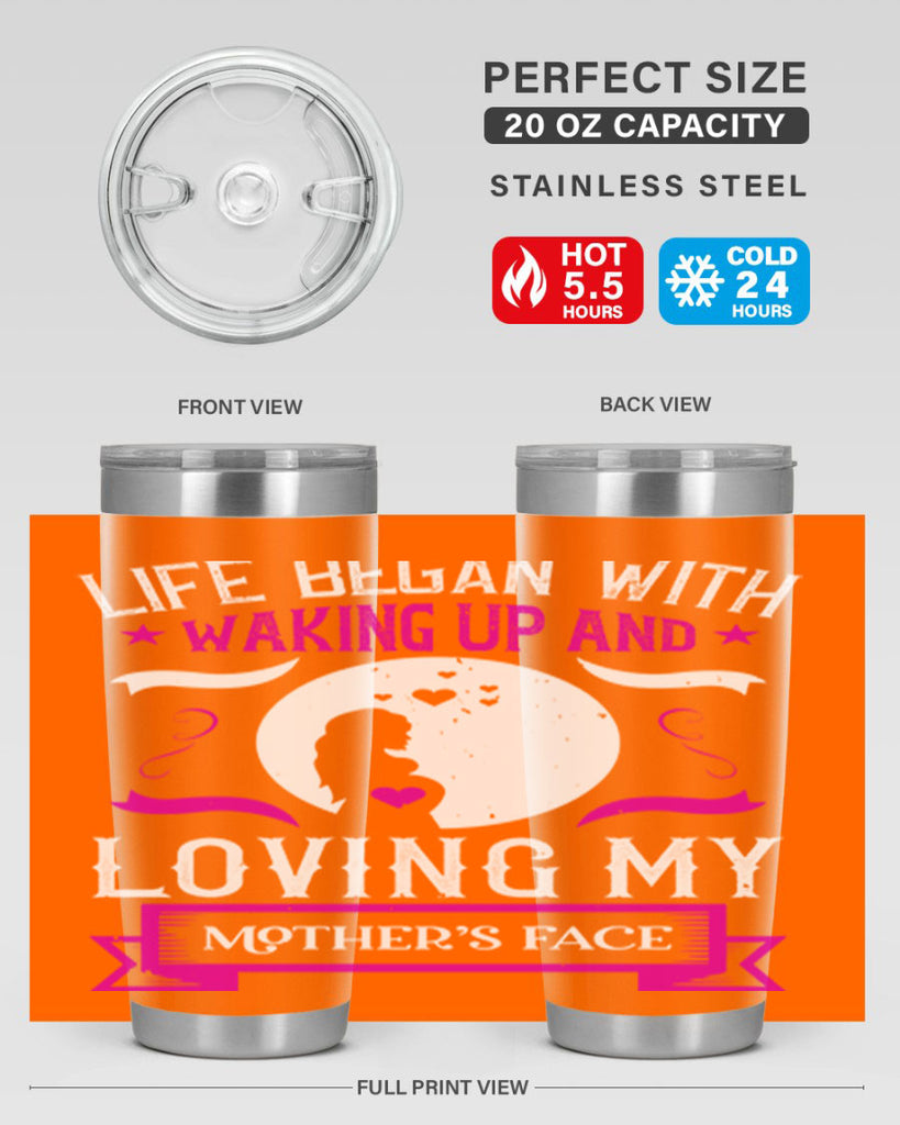 life began with waking 69#- mothers day- Tumbler
