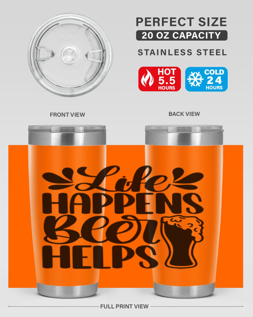 life happens beer helps 28#- beer- Tumbler
