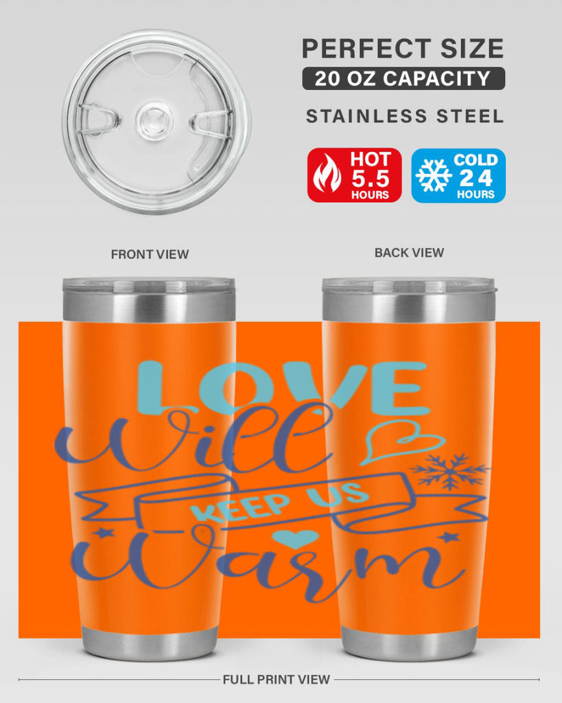 love will keep us warm 313#- winter- Tumbler
