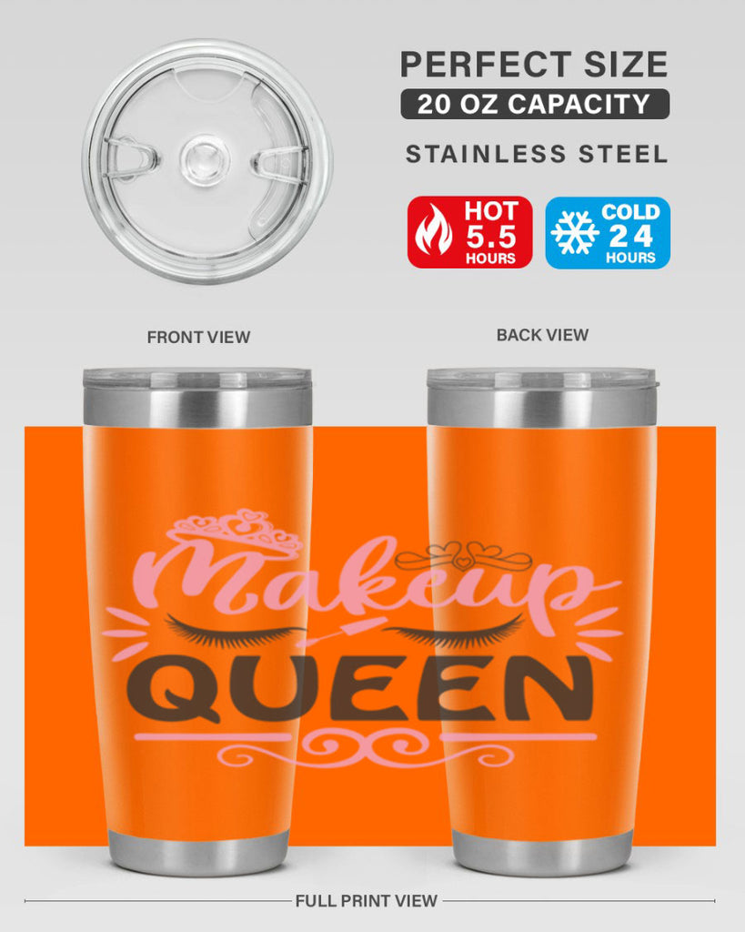 makeup queen Style 152#- make up- Tumbler