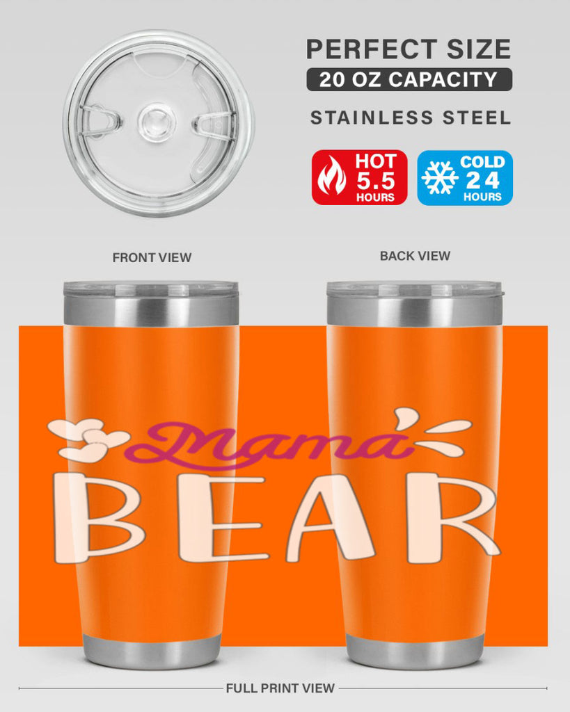 mama bear 132#- mom- Tumbler