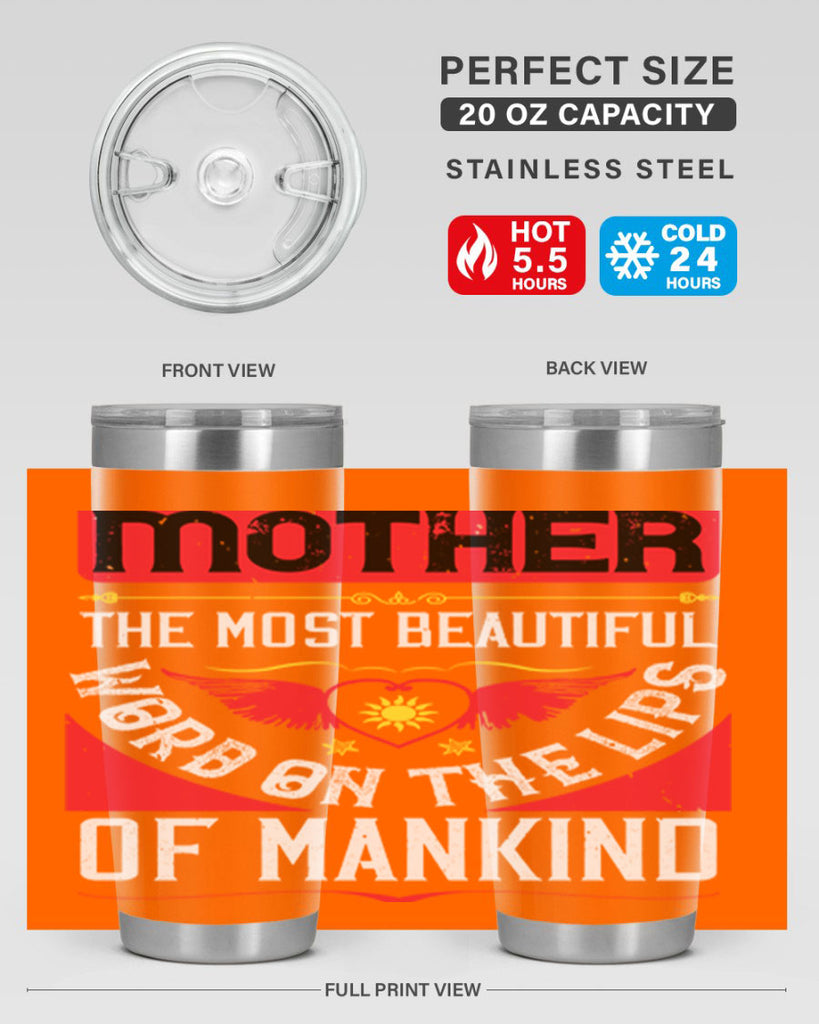 mother the most beautiful 59#- mothers day- Tumbler