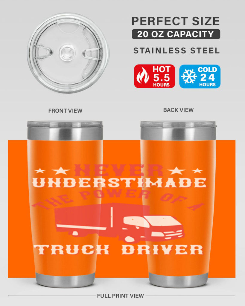 never understimade the power of a truck driver Style 27#- truck driver- tumbler