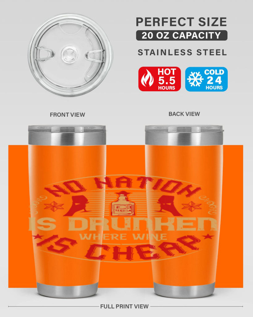 no nation is drunken where wine is cheap 32#- drinking- Tumbler