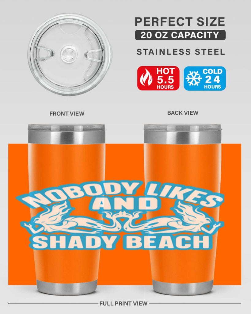 nobody likes and shady beach 519#- mermaid- Tumbler