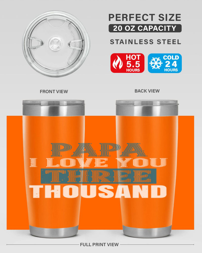 papa i love you three thoushand 20#- grandpa - papa- Tumbler