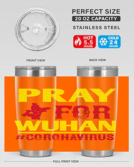 pray for wuhan coronavirus Style 27#- corona virus- Tumbler