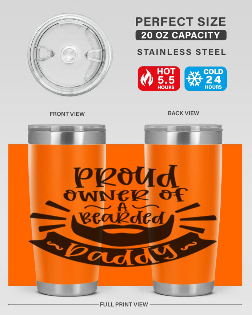 proud owner of a bearded daddy 20#- fathers day- Tumbler