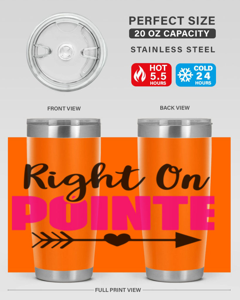 right on pointe 75#- ballet- Tumbler