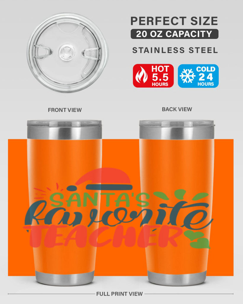 santas favorite teacher Style 151#- teacher- tumbler