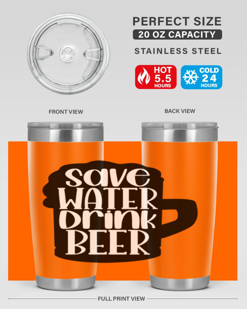 save water drink beer 23#- beer- Tumbler
